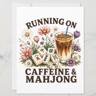 Running on Caffeine & Mahjong