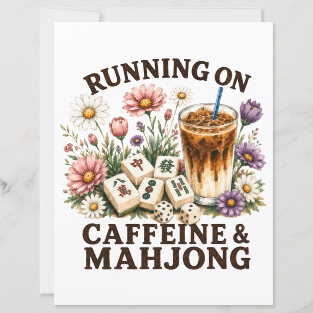 Running on Caffeine & Mahjong (Front)