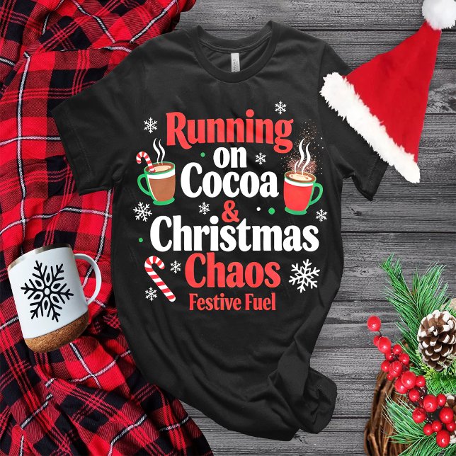Running on Cocoa & Christmas Chaos Funny Christmas T-Shirt (Creator Uploaded)
