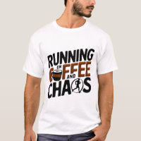 Running on Coffee and Chaos