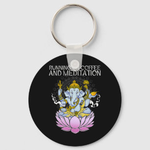 Running On Coffee And Meditation I Meditation Keychain