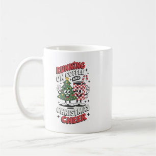 Running On Coffee & Christmas Cheer Coffee Mug