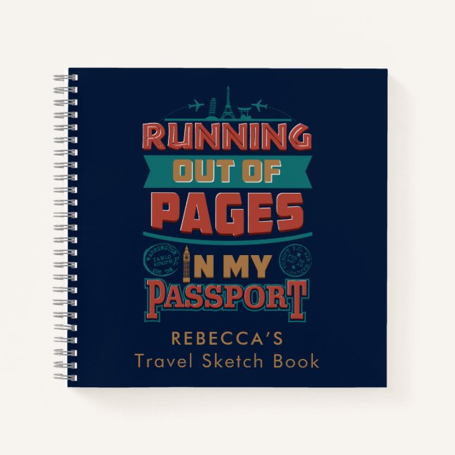 Running Out of Pages Vacation Travel Sketch Notebook (Front)
