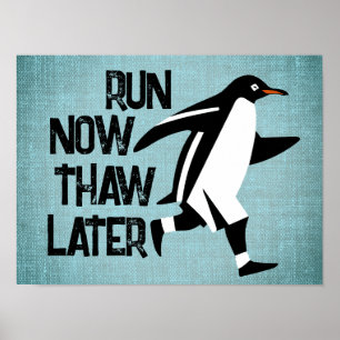 Running Penguin Motivational Poster