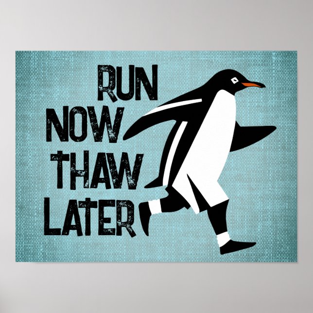 Running Penguin Motivational Poster (Front)