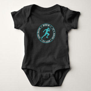 Running - Run hard when it's hard to run Baby Bodysuit