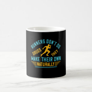 Running - Runners make their own drugs Coffee Mug