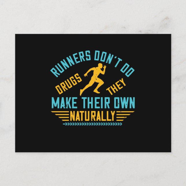 Running - Runners make their own drugs Postcard (Front)