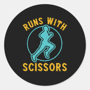 Running - Runs with scissors Classic Round Sticker