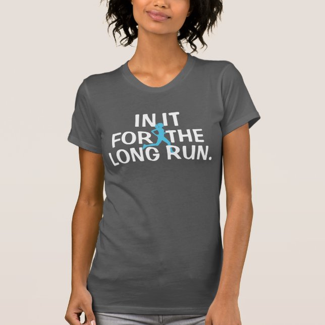 Running shirt "IN IT FOR THE LONG RUN" (Front)
