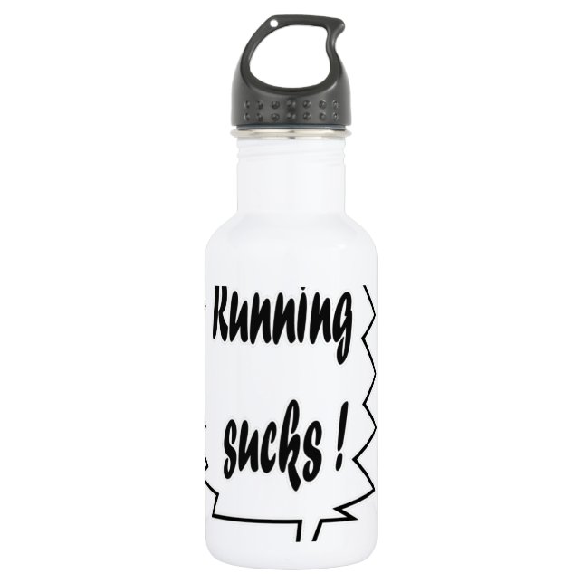 Running Sucks 532 Ml Water Bottle (Front)