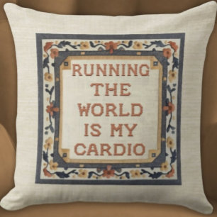 Running the World Is My Cardio Faux Stitch Fitness Throw Pillow