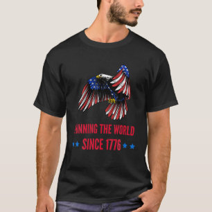Running The World Since 1776 American Patriot Flag T-Shirt