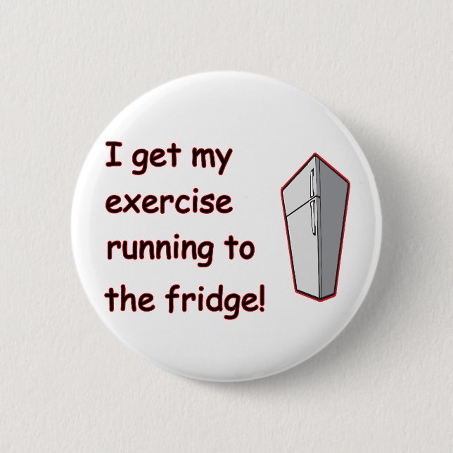 Running To The Fridge 2 Inch Round Button (Front)