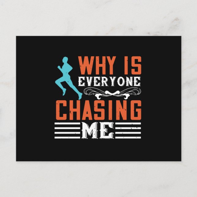 Running - Why is everyone chasing me Postcard (Front)