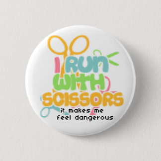 Running With Scissors 2 Inch Round Button