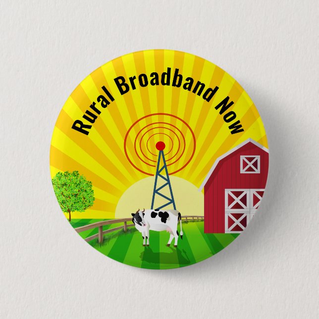 Rural Broadband Now 2 Inch Round Button (Front)