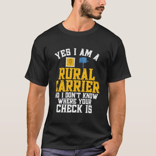 Rural Carrier Mail Carrier Postal Worker Post Mail T-Shirt (Front)