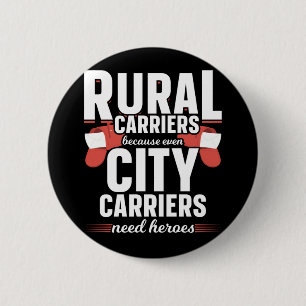 Rural Carriers Funny Mailman Delivery 2 Inch Round Button