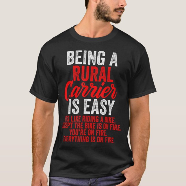 Rural Carriers Mail Delivery Postal Worker Postman T-Shirt (Front)