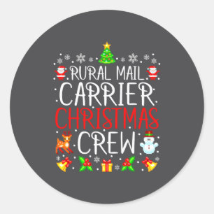 Rural Mail Carrier Christmas Crew Matching Xmas Ma Classic Round Sticker