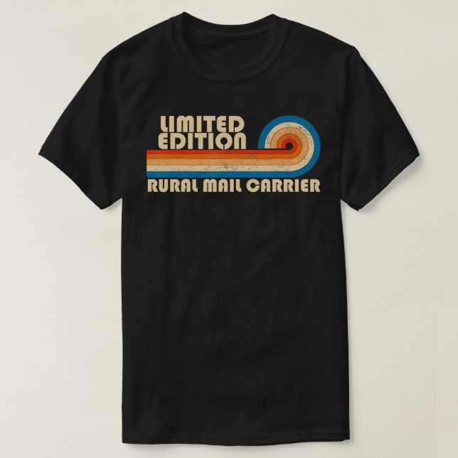 RURAL MAIL CARRIER Funny Job Title Profession Birt T-Shirt (Design Front)