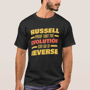 Russell Evolution Can Go In Reverse Saying Russel T-Shirt