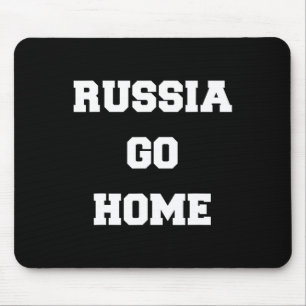 Russia Go Home I Stand With Ukraine Ukrainian Love Mouse Pad