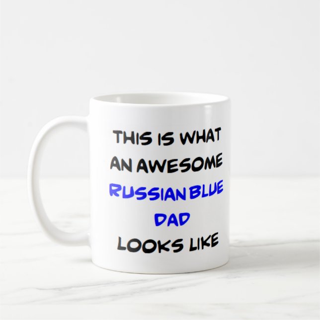 russian blue dad, awesome coffee mug (Left)