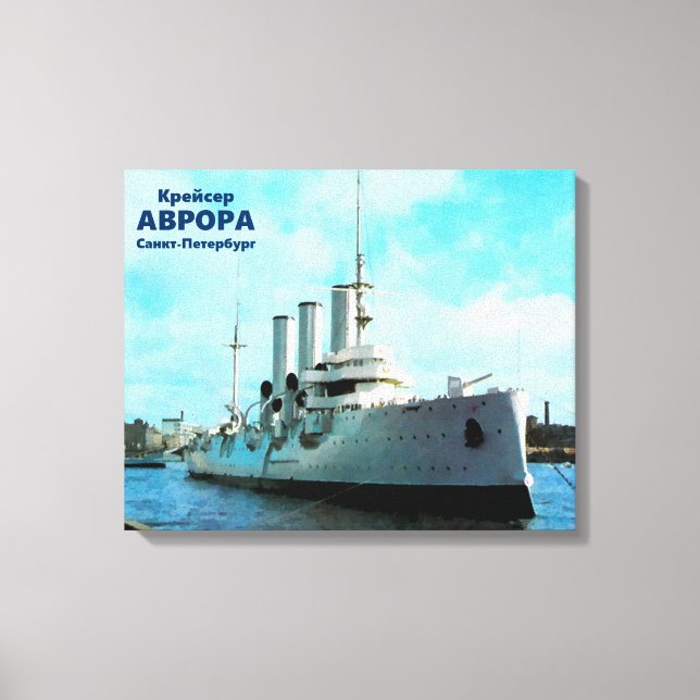 Russian Cruiser Aurora Canvas Print (Front)