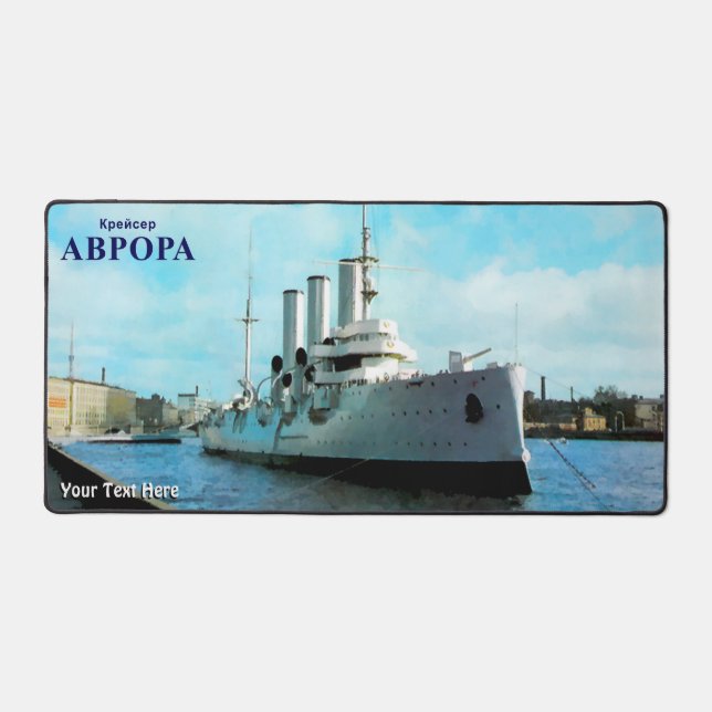 Russian Cruiser Aurora Desk Mat (Front)