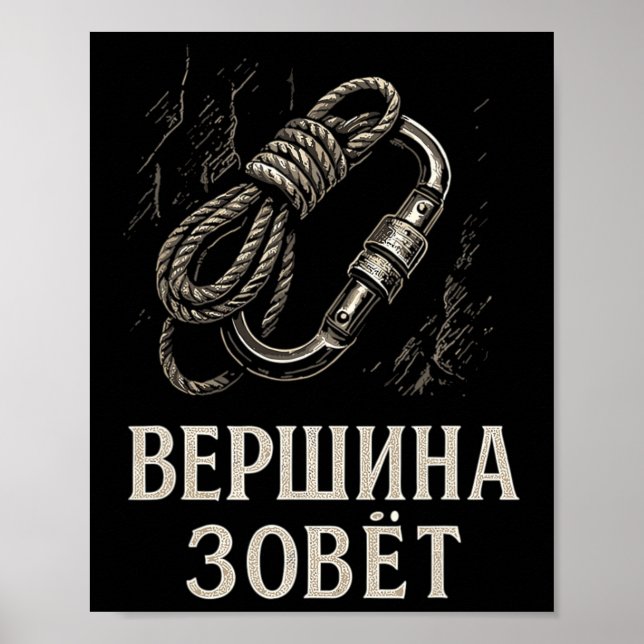 Russian Summit Calls Climbing Enthusiast Design  Poster (Front)