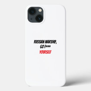 Russian Warship, go f*** yourself iPhone 13 Case