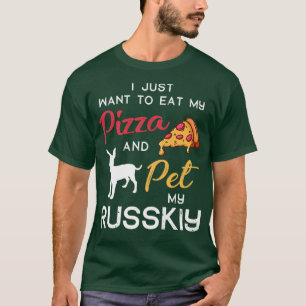 Russkiy Dog Pizza Lover Owner Christmas Birthday G T-Shirt