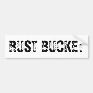 RUST BUCKET BUMPER STICKER