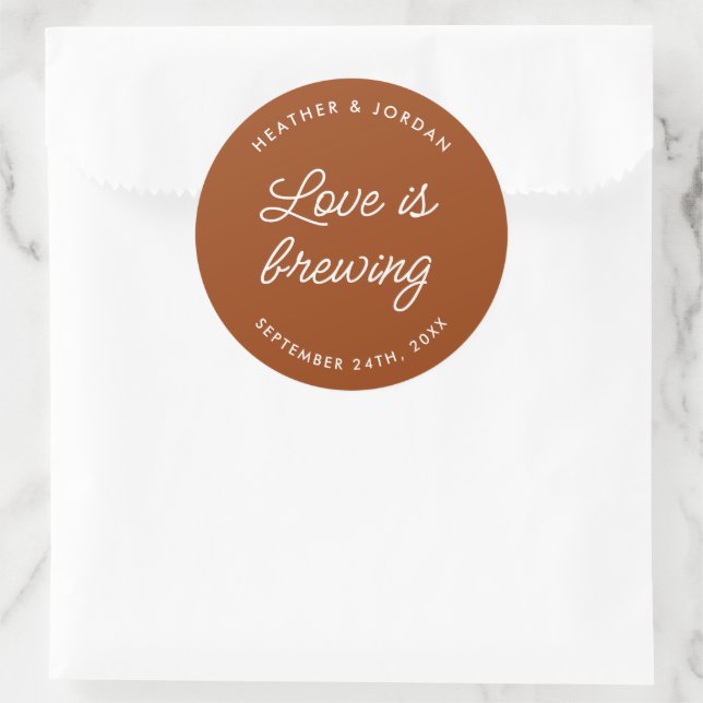 Rust Love Is Brewing Wedding Coffee Favours Classic Round Sticker (Bag)