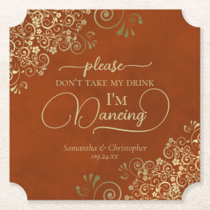 Rust Orange & Gold Don't Take My Drink Wedding Paper Coaster