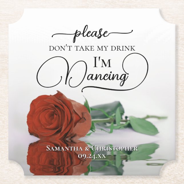 Rust Orange Rose Don't Take My Drink Wedding Paper Coaster (Front)