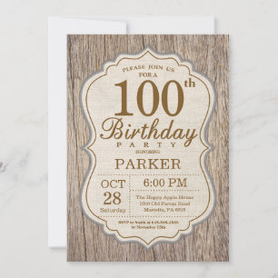 Rustic 100th Birthday Invitation Wood
