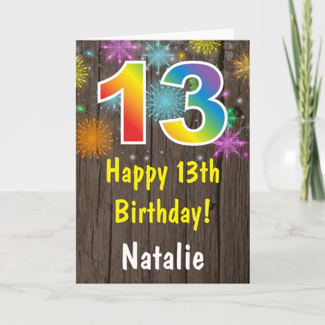 Rustic 13th Birthday Colorful Rainbow Fireworks Card (Front)