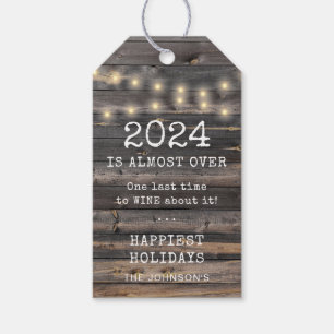 Rustic 2024 Is Almost Over String Lights Wine Tags
