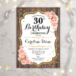 Rustic 30th Birthday - Wood Blush Pink Roses Invitation<br><div class="desc">Rustic 30th Birthday Invitation. Elegant design with blush pink roses,  faux glitter gold and dark brown wood pattern. Features stylish script font and confetti. Perfect for an elegant birthday party. Customize with your own details.</div>