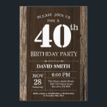 Rustic 40th Birthday Invitation Vintage Wood<br><div class="desc">Rustic 40th Birthday Invitation with Rustic Wood Background. Vintage Retro Country. Adult Birthday. Male Men or Women Birthday. Kids Boy or Girl Lady Teen Teenage Bday Invite. 13th 15th 16th 18th 20th 21st 30th 40th 50th 60th 70th 80th 90th 100th. Any Age. For further customization, please click the "Customize it"...</div>