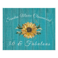 Rustic 50 and Fabulous | Sunflower Teal Birthday  