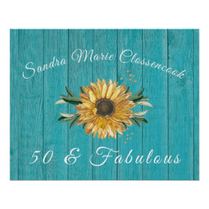 Rustic 50 and Fabulous   Sunflower Teal Birthday   Poster