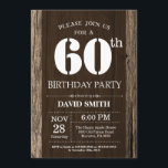 Rustic 60th Birthday Invitation Vintage Wood<br><div class="desc">Rustic 60th Birthday Invitation with Rustic Wood Background. Vintage Retro Country. Adult Birthday. Male Men or Women Birthday. Kids Boy or Girl Lady Teen Teenage Bday Invite. 13th 15th 16th 18th 20th 21st 30th 40th 50th 60th 70th 80th 90th 100th. Any Age. For further customization, please click the "Customize it"...</div>