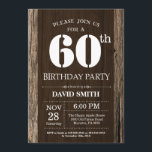 Rustic 60th Birthday Invitation Vintage Wood<br><div class="desc">Rustic 60th Birthday Invitation with Rustic Wood Background. Vintage Retro Country. Adult Birthday. Male Men or Women Birthday. Kids Boy or Girl Lady Teen Teenage Bday Invite. 13th 15th 16th 18th 20th 21st 30th 40th 50th 60th 70th 80th 90th 100th. Any Age. For further customization, please click the "Customize it"...</div>