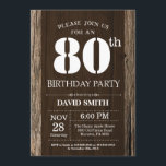 Rustic 80th Birthday Invitation Vintage Wood<br><div class="desc">Rustic 80th Birthday Invitation with Rustic Wood Background. Vintage Retro Country. Adult Birthday. Male Men or Women Birthday. Kids Boy or Girl Lady Teen Teenage Bday Invite. 13th 15th 16th 18th 20th 21st 30th 40th 50th 60th 70th 80th 90th 100th. Any Age. For further customization, please click the "Customize it"...</div>