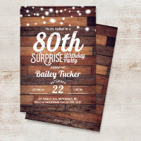 Rustic 80th Birthday Surprise Party