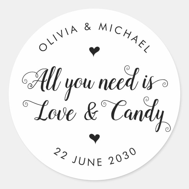 Rustic All You Need is Love Candy Wedding Favour Classic Round Sticker (Front)